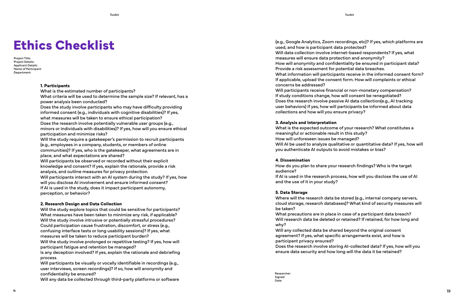 The Ethics Checklist spread: project details, then five sections of questions on participants, research design and data collection, analysis, dissemination and data storage.